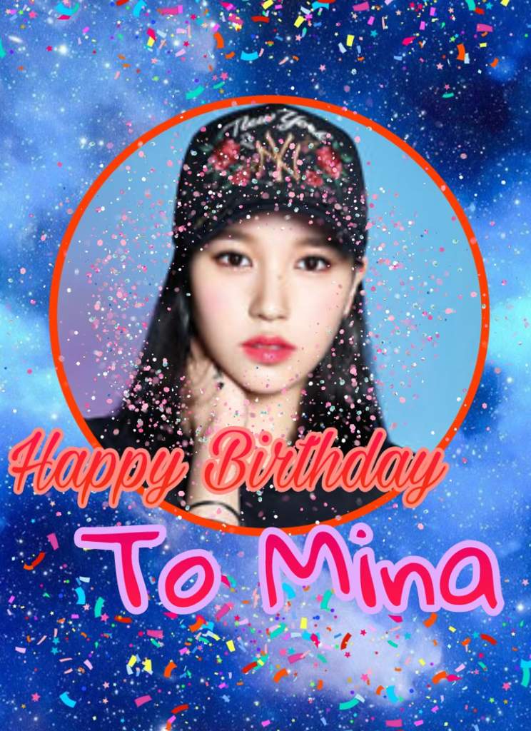 Happy BDay To Mina! [Edits for Mina Pt1] | Twice (트와이스)ㅤ Amino