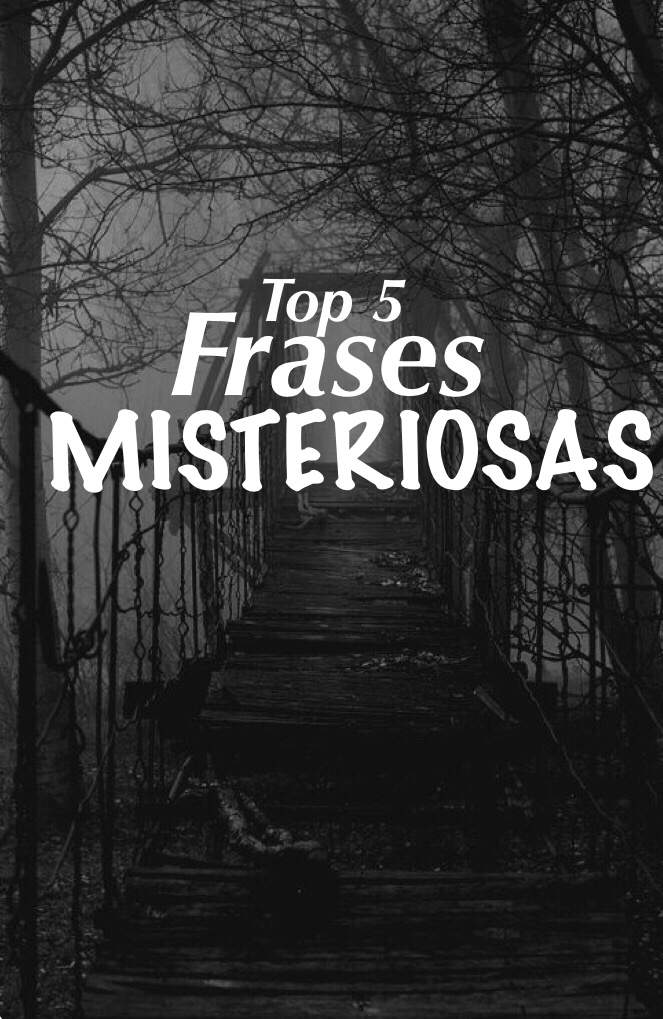 Top 98 Imagen Frases Misteriosas Viaterramx 9818