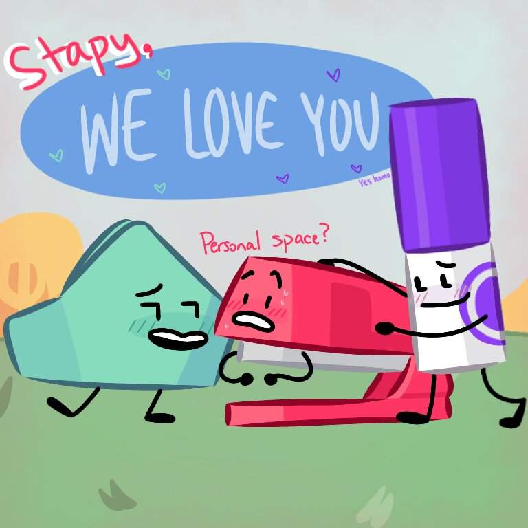 Stapy wE LoVE yoU | Object Shows Amino