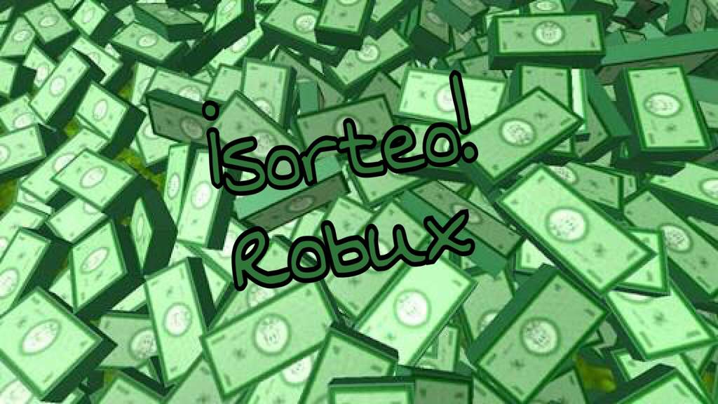 Sorteo De Robux Roblox Amino En Espanol Amino - sorteos de robux del grupo roblox