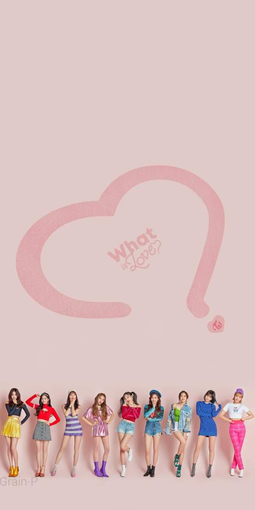 What is Love? Wallpaper! | Twice (트와이스)ㅤ Amino