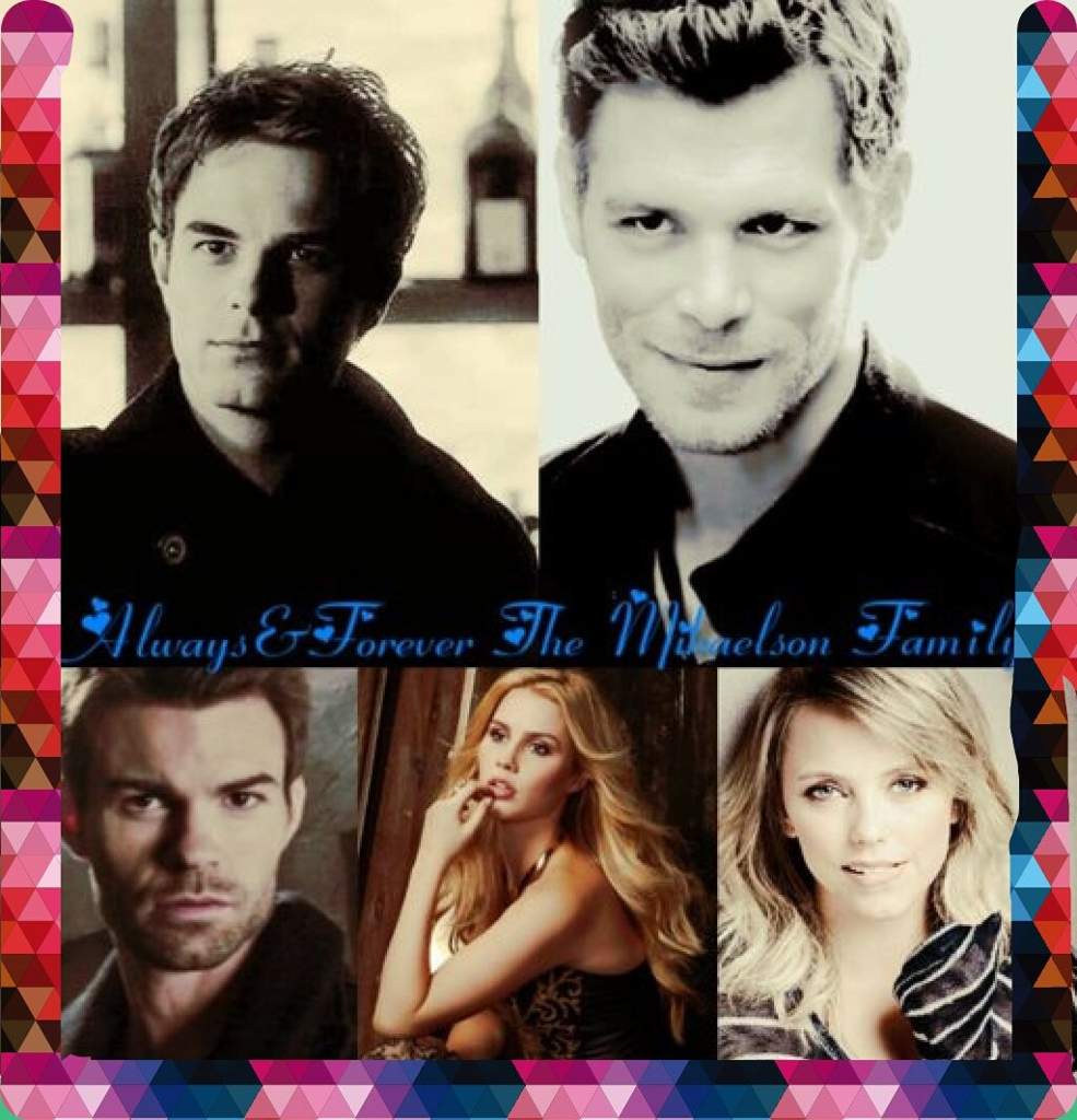 THE MIKAELSONS FAMILY = ALWAYS AND FOREVER | Vampire diaries ...