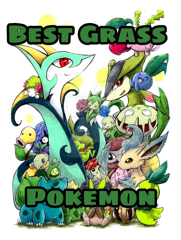 Best Grass Type Pokemon with Strategies | Pokémon Let’s Go! Amino