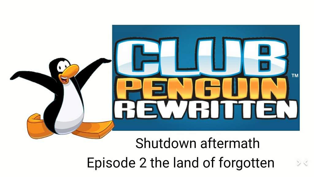 Club penguin Rewritten shutdown aftermath episode 2 season 2 The Forgotten  land | Club Penguin/CPI Amino