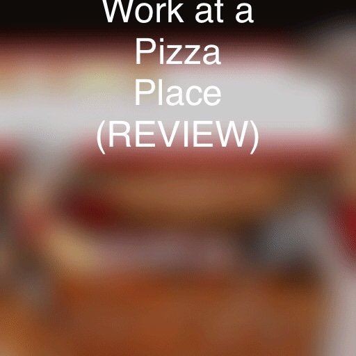 Roblox Work At A Pizza Place Highest Paying Job