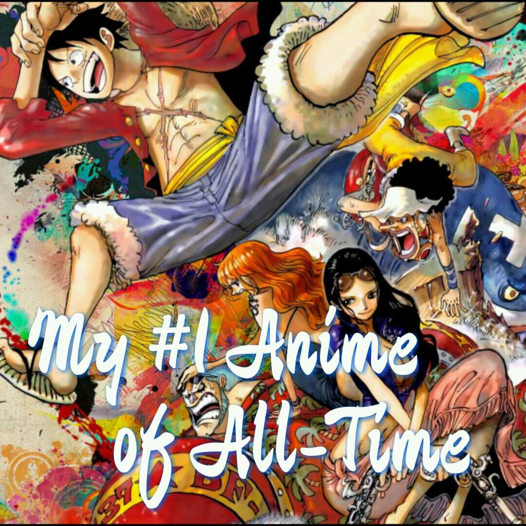 My 1 Anime Of All Time Anime Amino