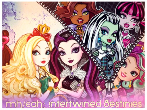 Intertwined Destinies (MH/EAH Crossover) | Ever After High Amino Amino