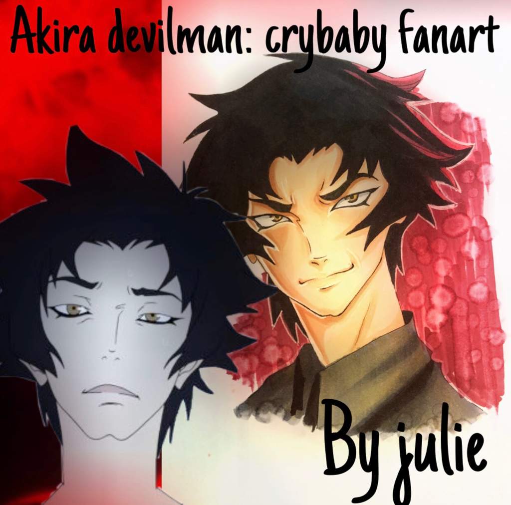 Akira devilman: crybaby fanart by julie | Anime Amino