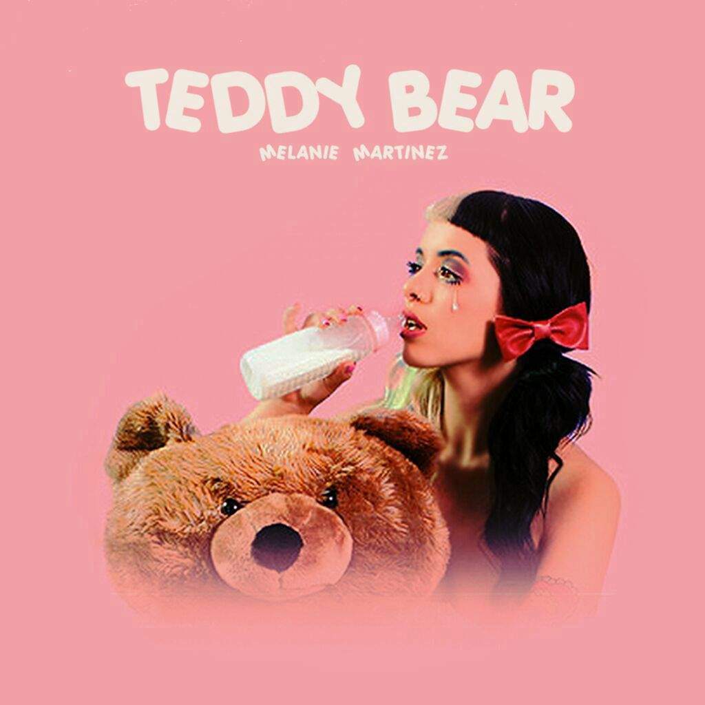 Мелани Мартинез Теди Беар. Teddy Bear Melanie. Мелани Мартинес обложка Teddy Bear. Melanie Martinez обложка.