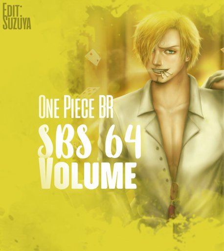 One Piece Volume 67 Sbs One Piece Brasil Amino