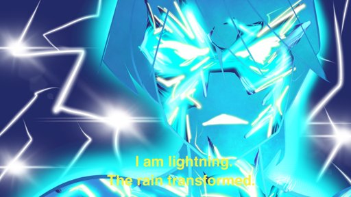 I am lightning. The rain transformed. | Masters Of Spinjitzu Amino