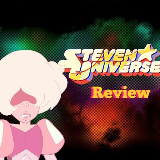 Well... that was unexpected- Steven Universe Review WARNING: SPOILERS ...