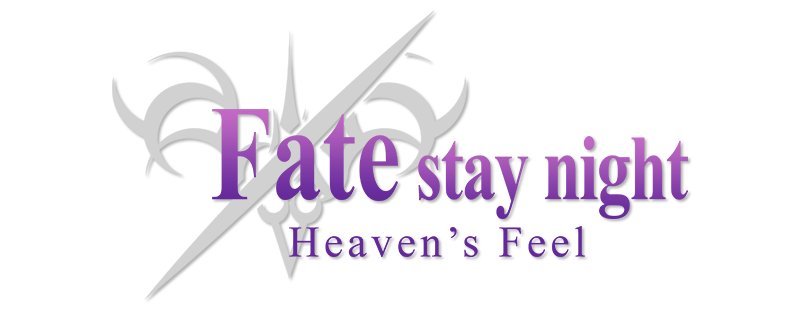 Heavens Feel Film Thoughts Mostly Spoiler Free Fate Stay Night Amino