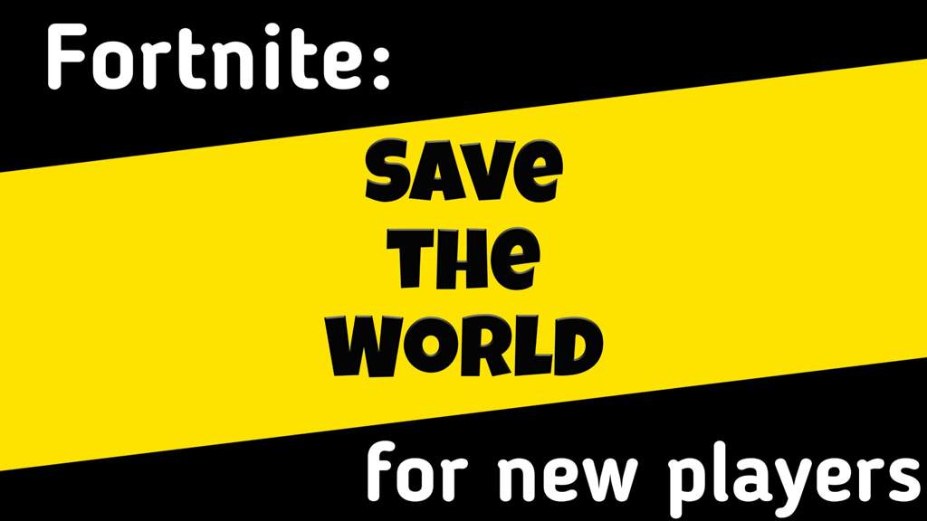 Fortnite Save The World Guide For New Players 8 9 Fortnite - fortnite save the world guide for new players 8 9