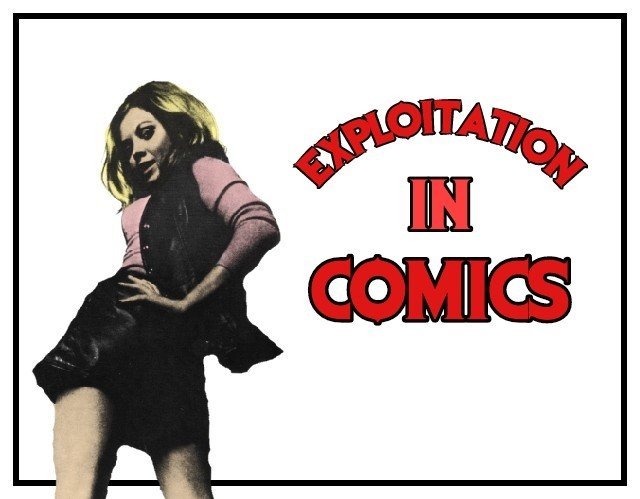 60s Sexploitation - Exploitation In Comics | Comics Amino