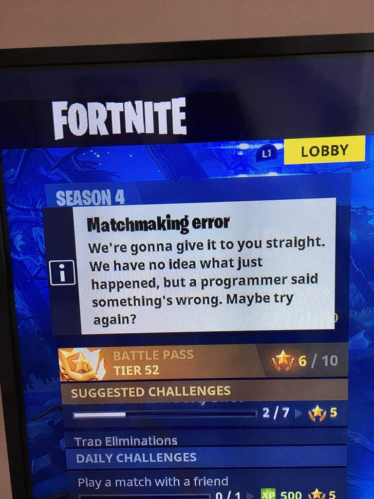 Were Gonna Give It To You Straight Fortnite Error Error Message Fortnite Battle Royale Armory Amino