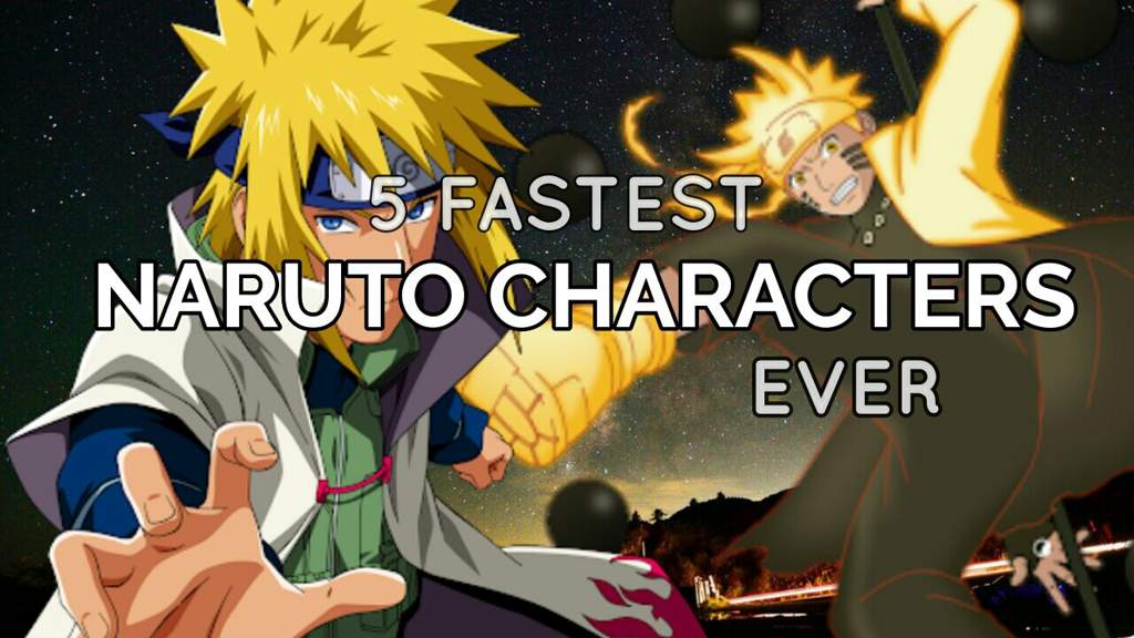 5 Fastest Naruto Characters Ever Boruto Amino