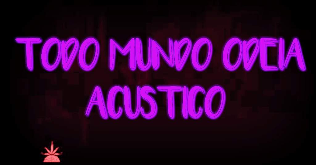 Poesia Acustica 4 Todo Mundo Odeia Acustico Otanix Amino