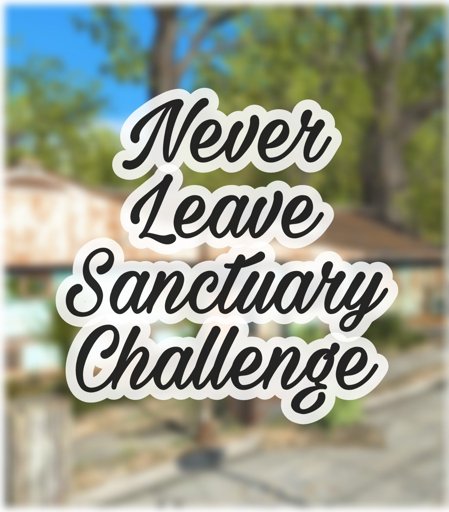 fallout 4 never leave sanctuary
