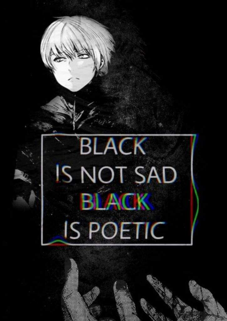 Not sad but poetic текст. Black is poetic. Black is poetic Мем. Black isn't Sad Black is poetic.