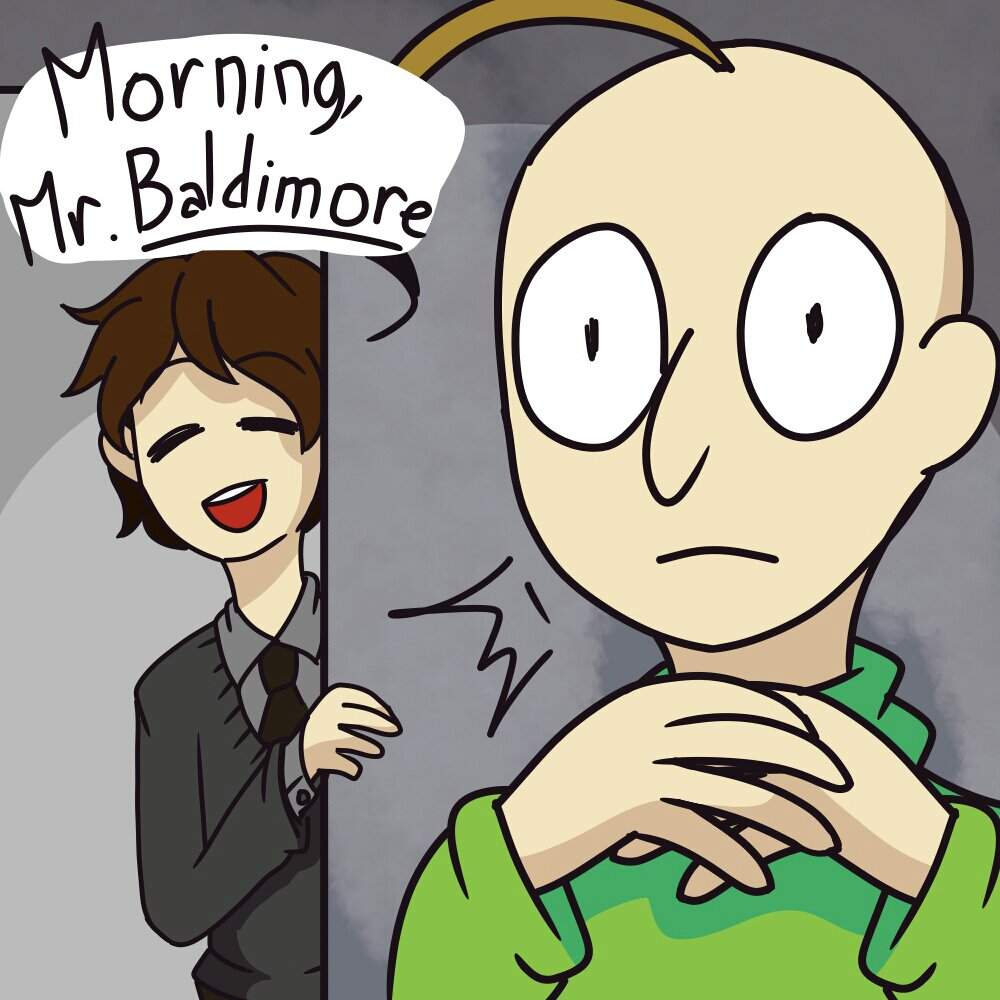 Mr. Baldi Baldimore 