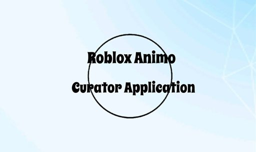 curator application roblox amino