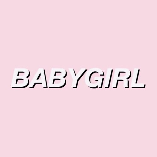 Babygirl Aesthetic ~ | Wiki | LGBT+ Amino