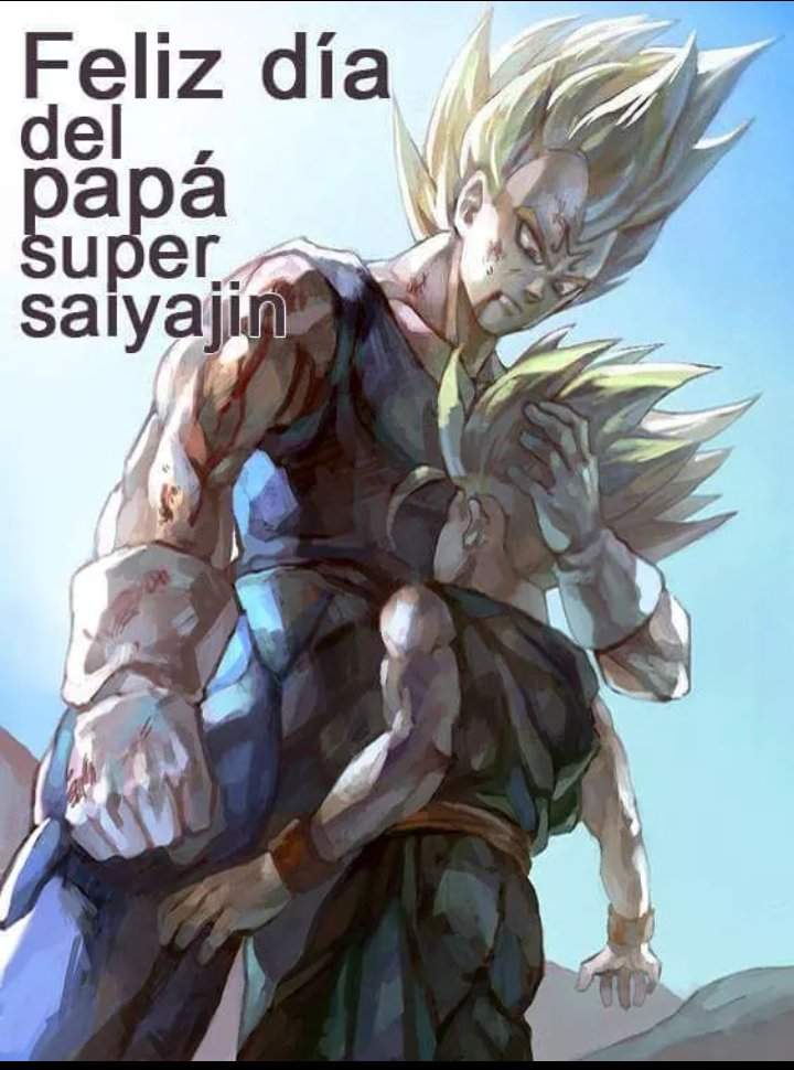 Feliz dia del padre especialmente alos que tienen hijos. | ⚡ Dragon Ball  Super Oficial⚡ Amino