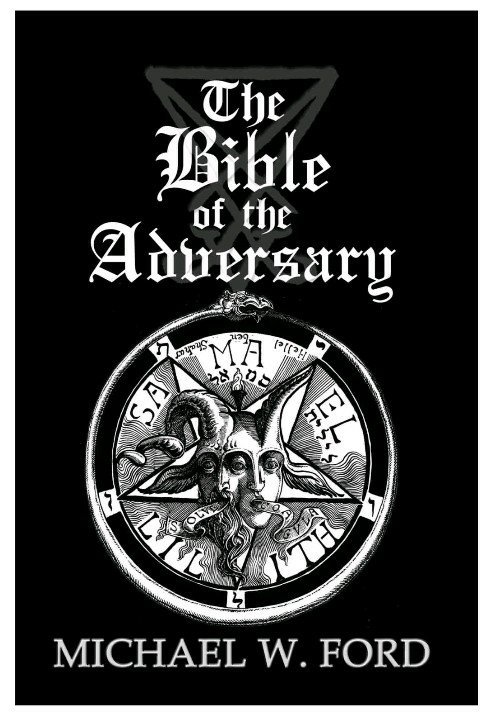 The Bible of the Adversary | Wiki | Luciferism Amino