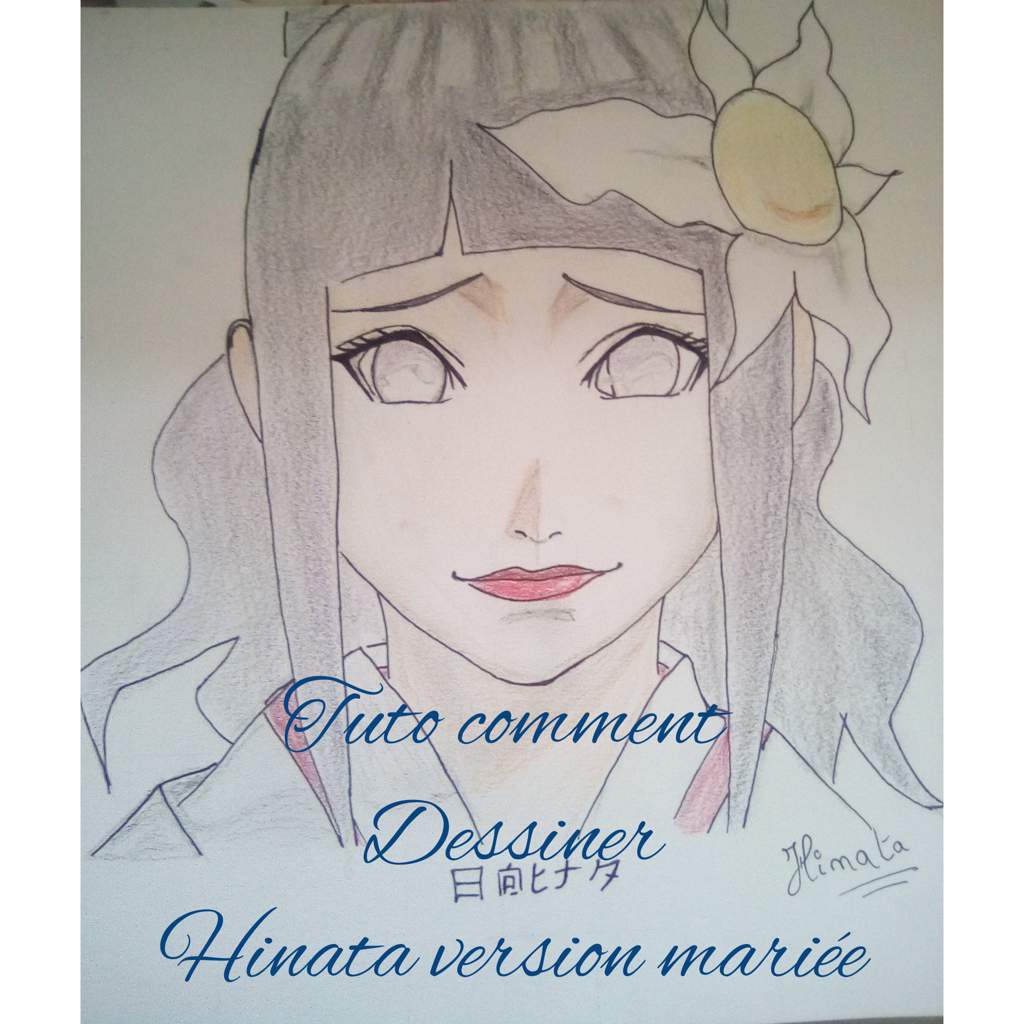 Tuto Comment Dessiner Hinata Hyuga En Mariée Naruto