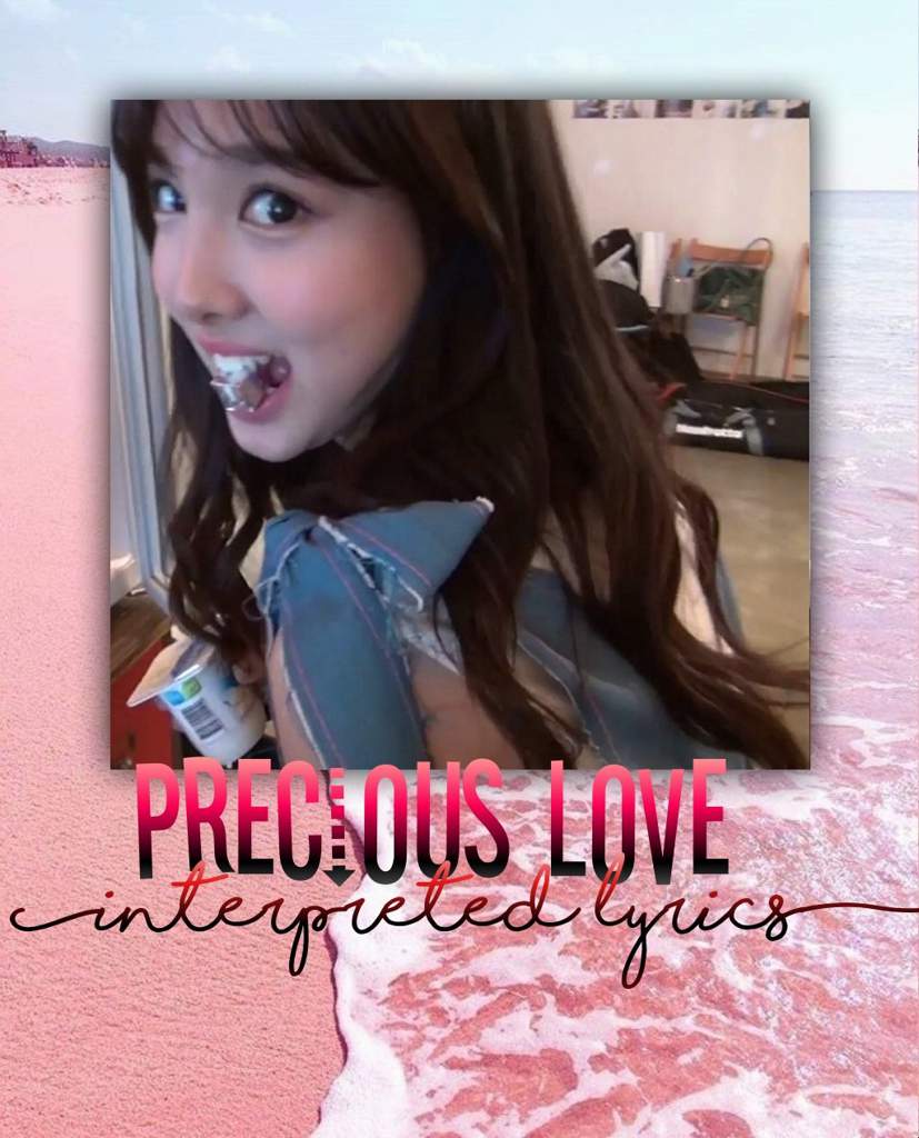 Precious Love Twice Interpreted Lyrics Twice 트와이스 ㅤ Amino