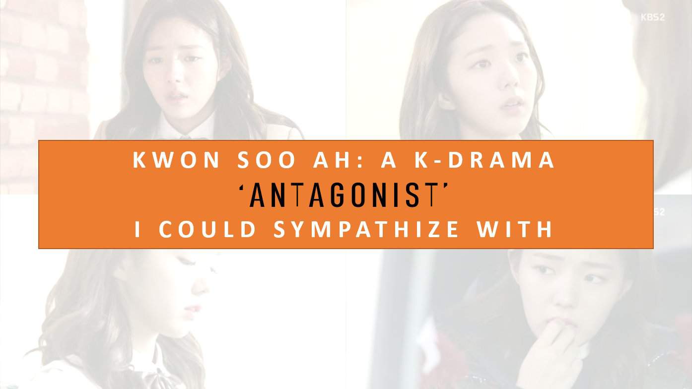 Kwon Soo Ah: A K-Drama ‘Antagonist’ I Could Sympathize with | K-Drama Amino