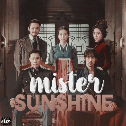 Mr. Sunshine | Wiki | •K-DRAMA• Amino