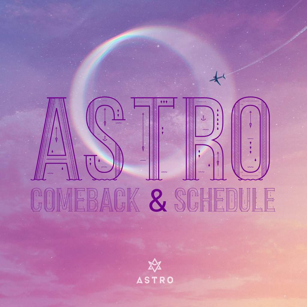 ASTRO Comeback & Schedule Astro Amino