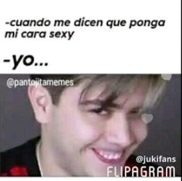 Memes de jukilop 😂😂😍😍☺😊😄😃😉 | Jukilop Amino