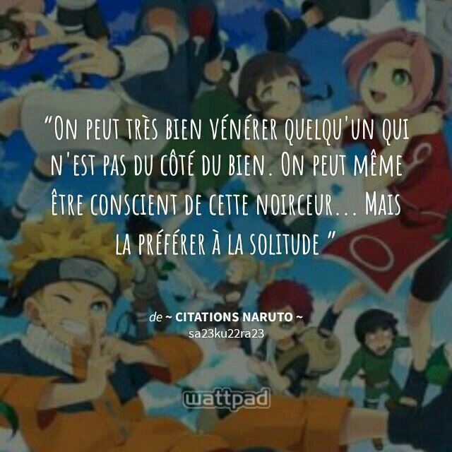 Voici Mes Citations Prefere Dans Naruto Naruto Boruto Fr Amino