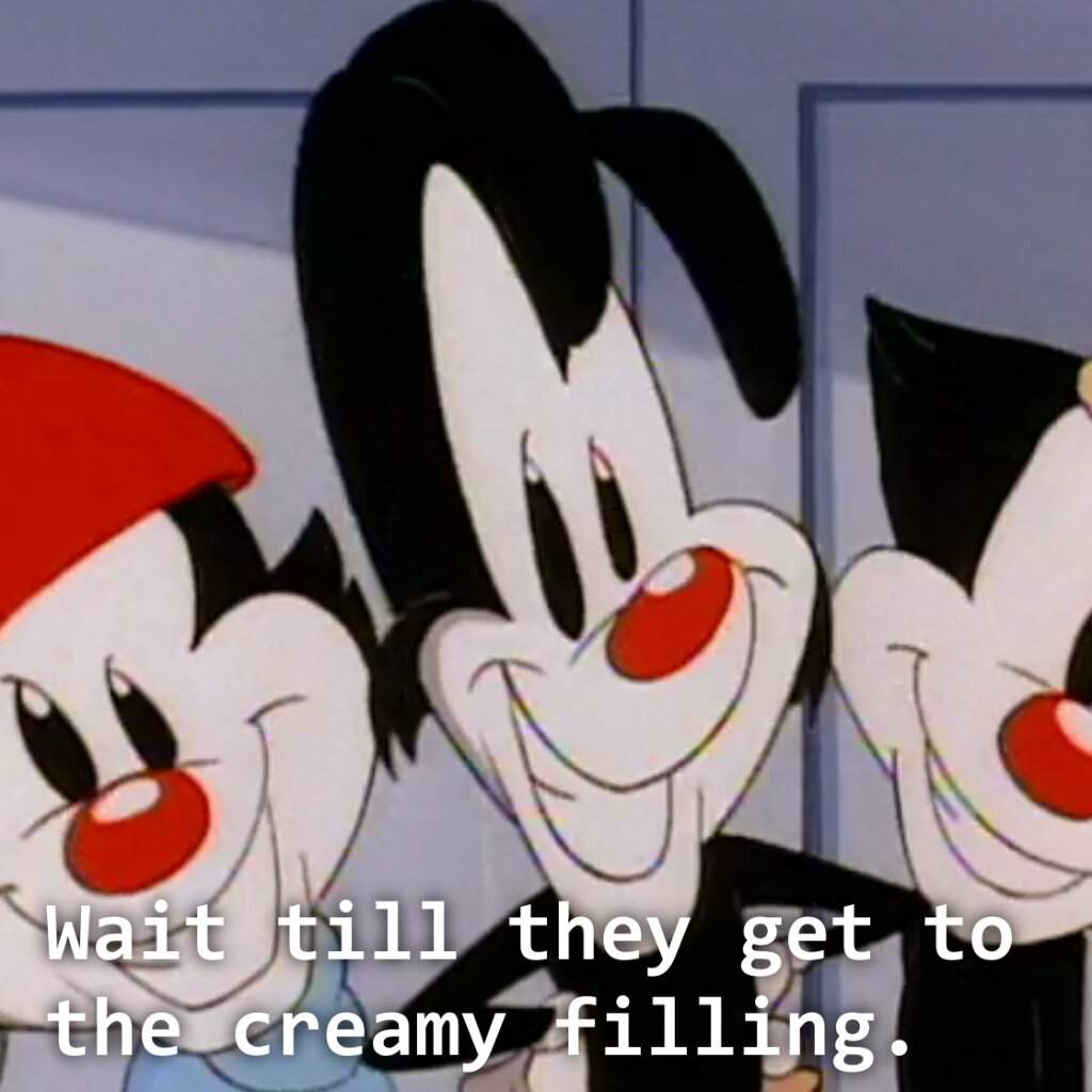 Animaniacs Meme Animaniacs Funny Animaniacs Funny Rel - vrogue.co