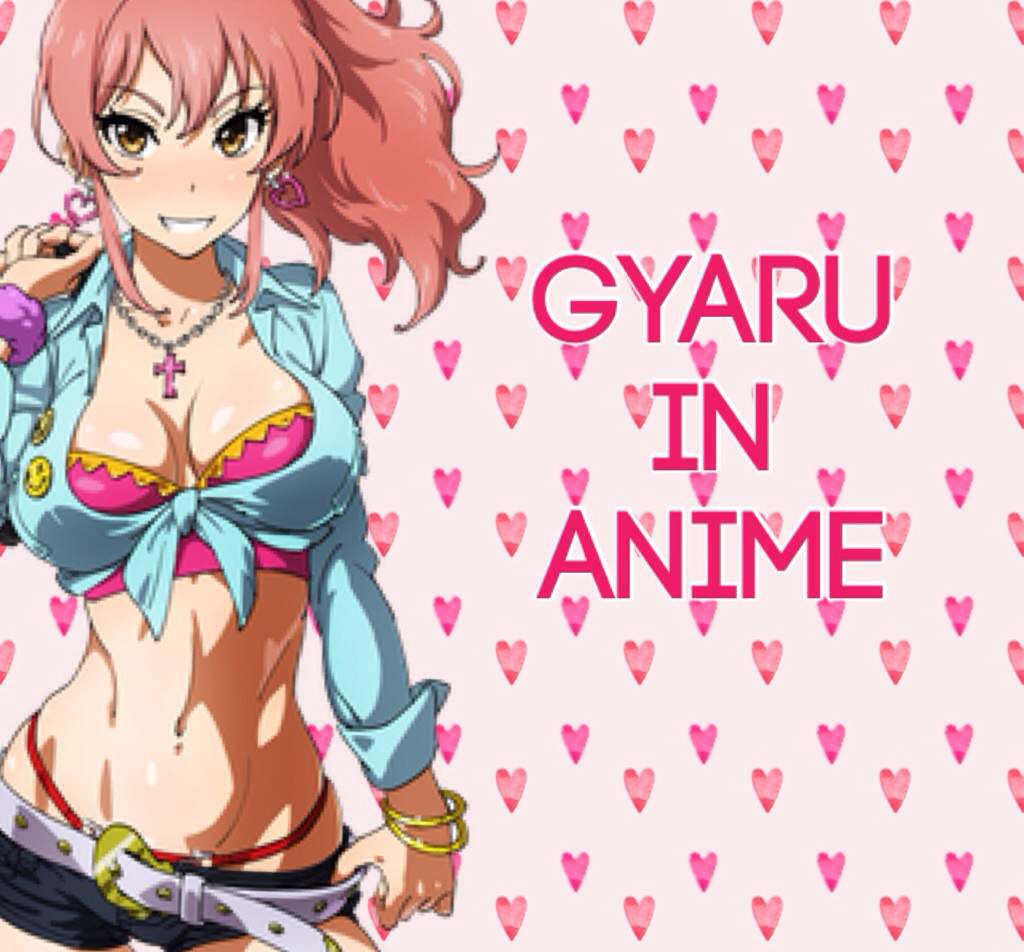 What Is A Gyaru In Anime