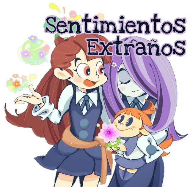 Sentimientos Extraños Wiki Little Witch Academia! Amino