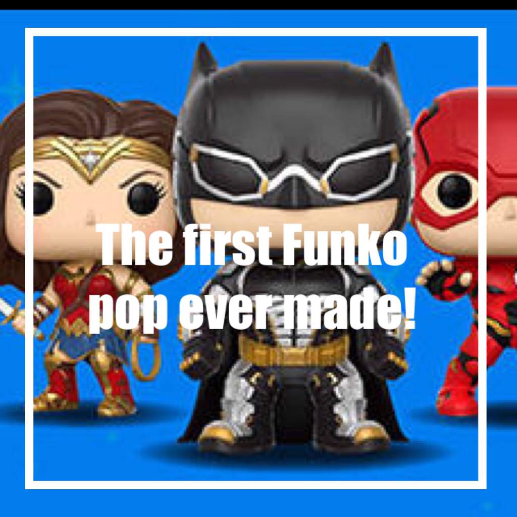 very first funko pop made