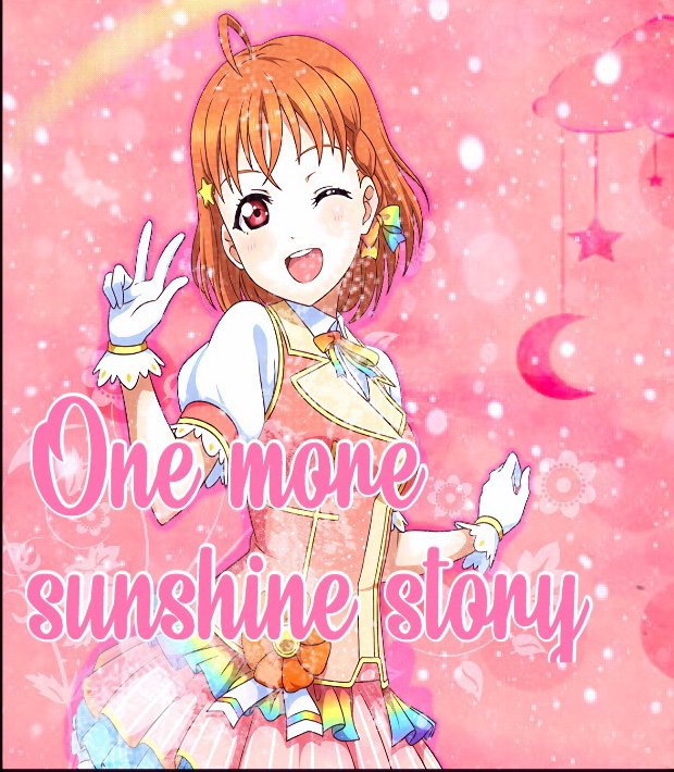 One More Sunshine Story Analysis And Opinion Love Live Amino