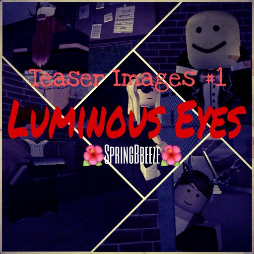 Luminous Eyes Information Wiki Roblox Amino - roblox eyes of azarath