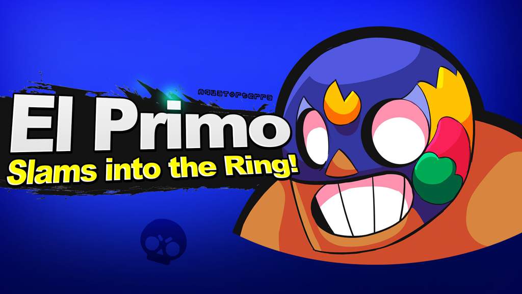 El Primo From Brawl Stars Smash Ultimate Amino - brawl stars ultimate