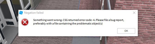 How Do I Fix This Csg Error When Negating Or Unioning Something
