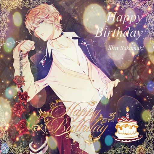 Happy birthday Shu Sakamaki! | Diabolik Lovers💋 Amino