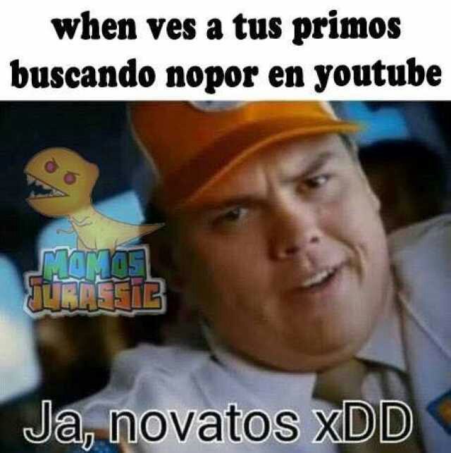 Memes de Nopor o estilo na no se disfrutenlos :v | Memes Amino ...