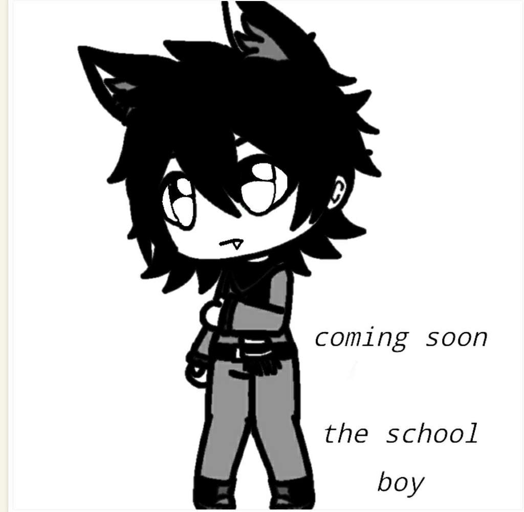 School boy coming soon | Gacha ~ Amino