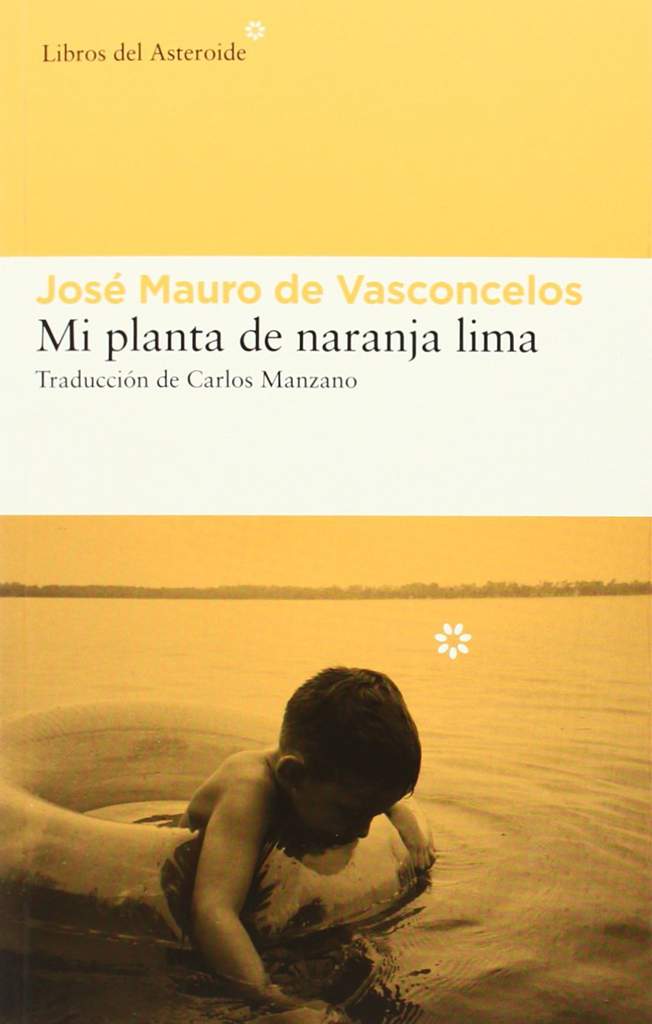 Reseña "MI PLANTA DE NARANJA LIMA" • Libros • Amino