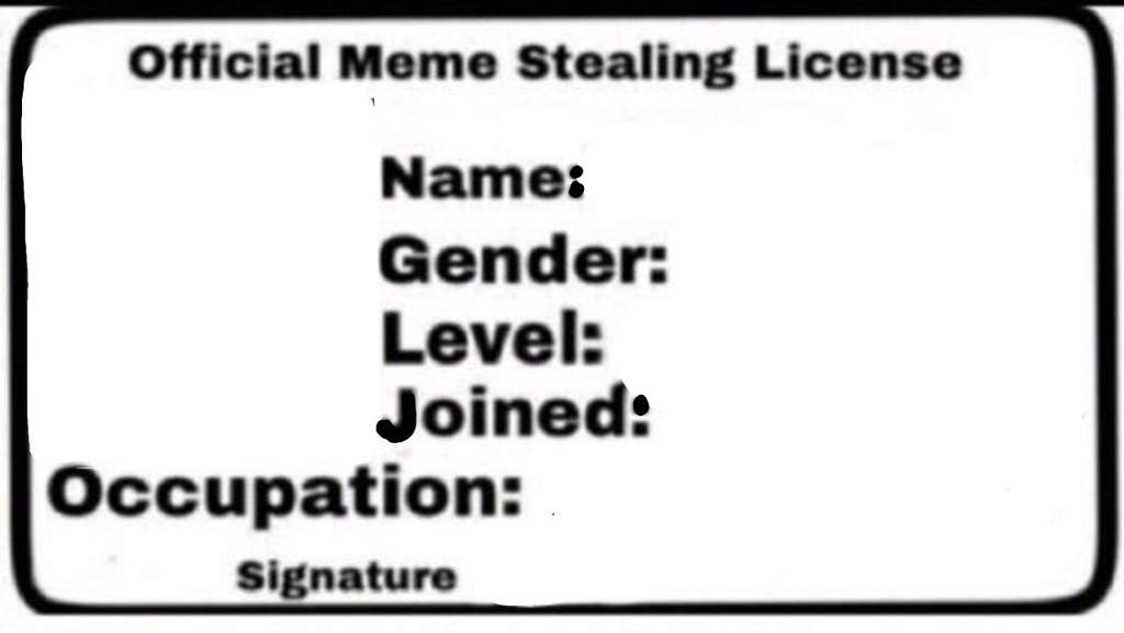 Official meme stealing license example and template.
