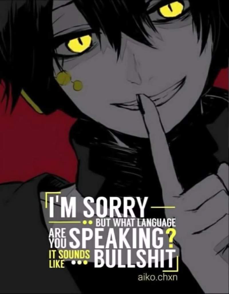 Edgy Anime Quotes - KAMPION